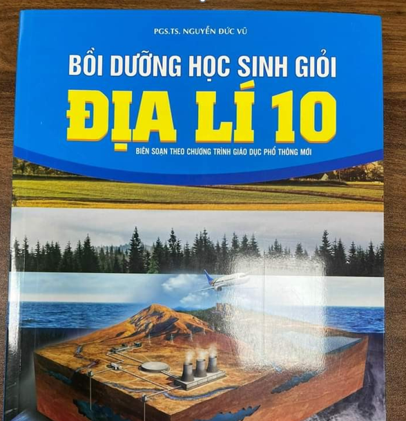 Sách bồi dưỡng học sinh giỏi địa lớp 10 CHƯƠNG TRÌNH MỚI NĂM 2024-2025